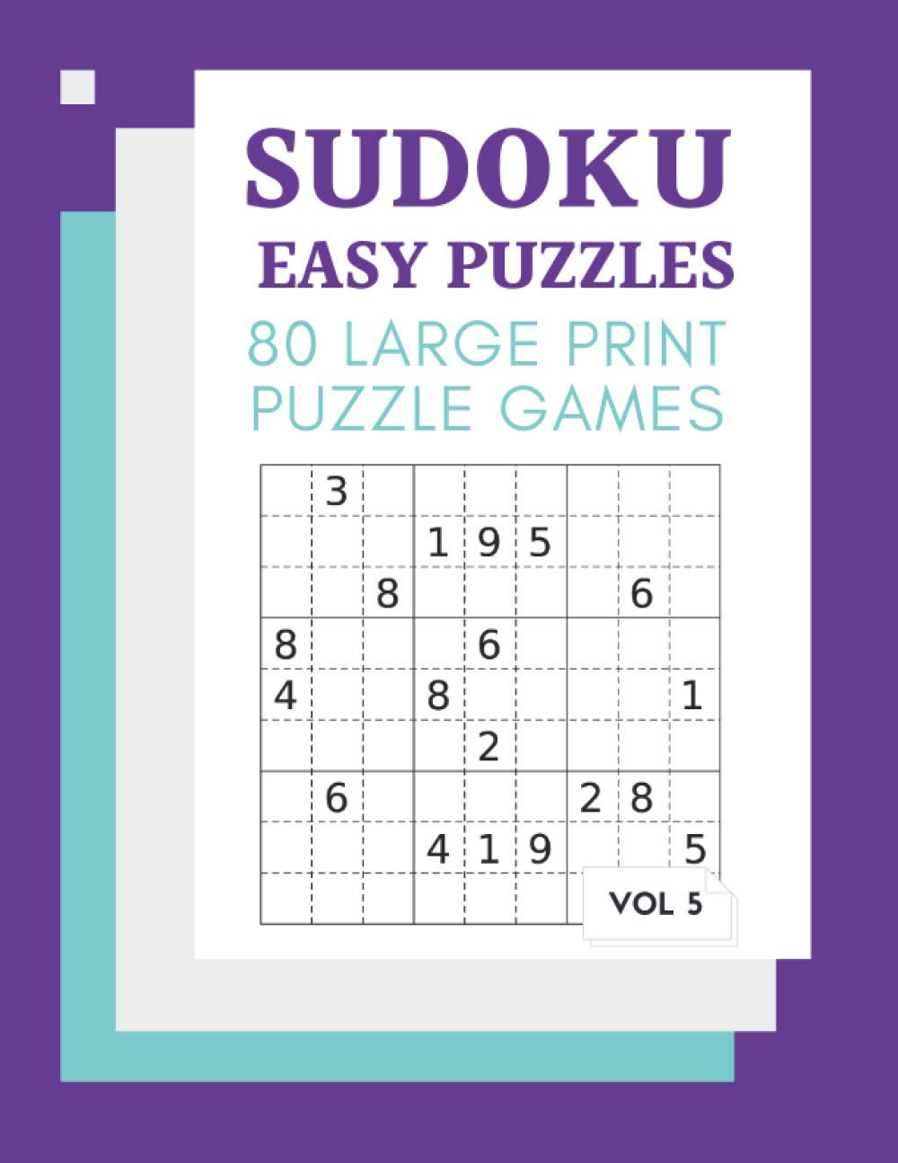 Sudoku Easy Puzzles 80 Large Print Puzzle Games Vol 5: Logic & Brain Challenge Puzzle Game Book with solutions, Indoor Games One Puzzle Per Page Gift... More 8.5”x 11”, 110 pages. (Sudoku Fun Book) baixar livro de graça