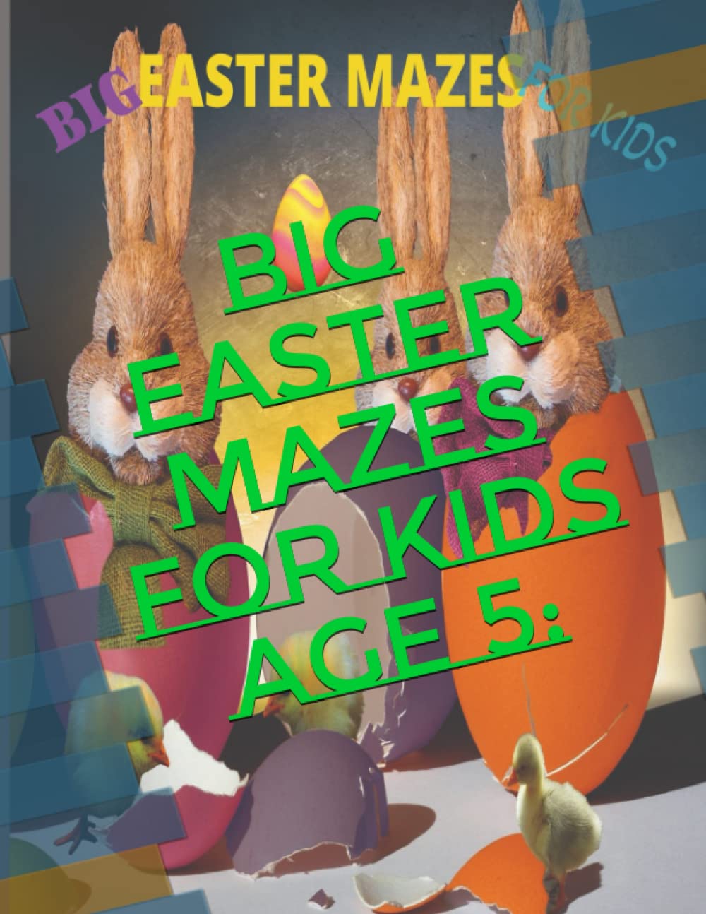 ler totalmente Big Easter Mazes For Kids Age 5: