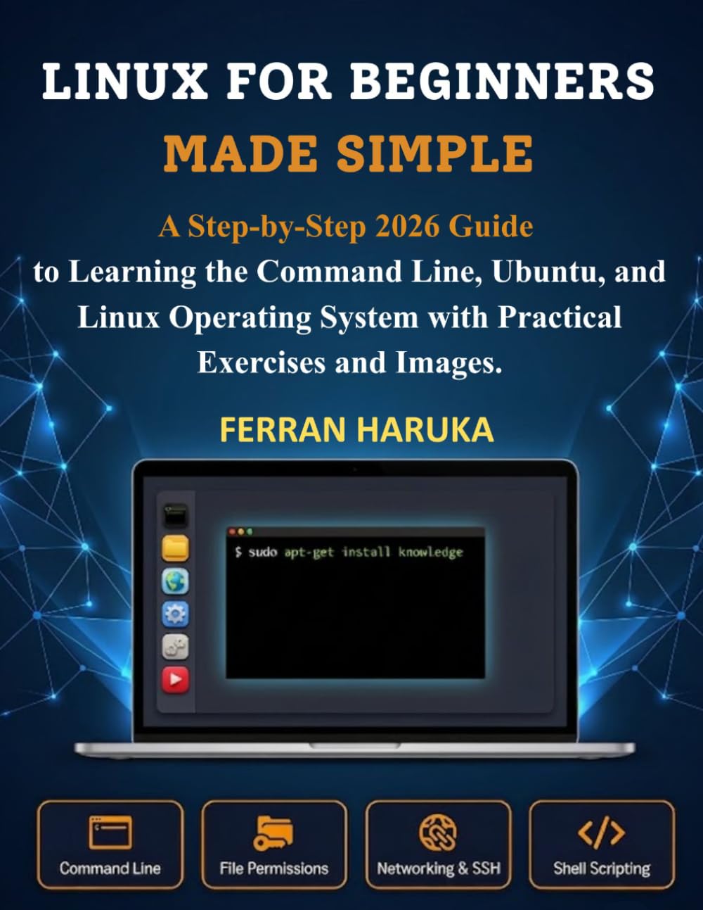 Linux for Beginners Made Simple: A Step-by-Step 2026 Guide to Learning the Command Line, Ubuntu, and Linux Operating System with Practical Exercises and Images. baixar livro de graça