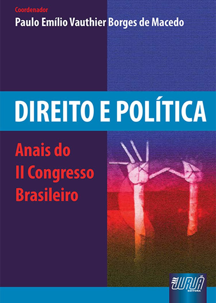 Direito e Política: Anais do II Congresso Brasileiro baixar o livro de graça