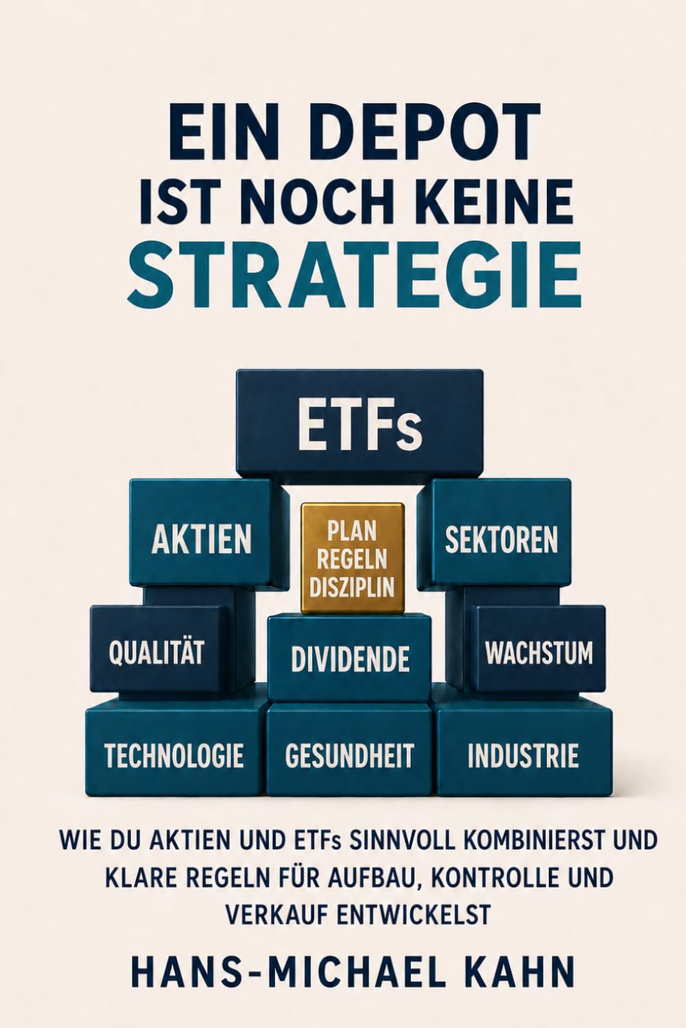 Ein Depot ist noch keine Strategie: Wie du Aktien und ETFs sinnvoll kombinierst und klare Regeln für Aufbau, Kontrolle und Verkauf entwickelst (German Edition) baixar livro de graça