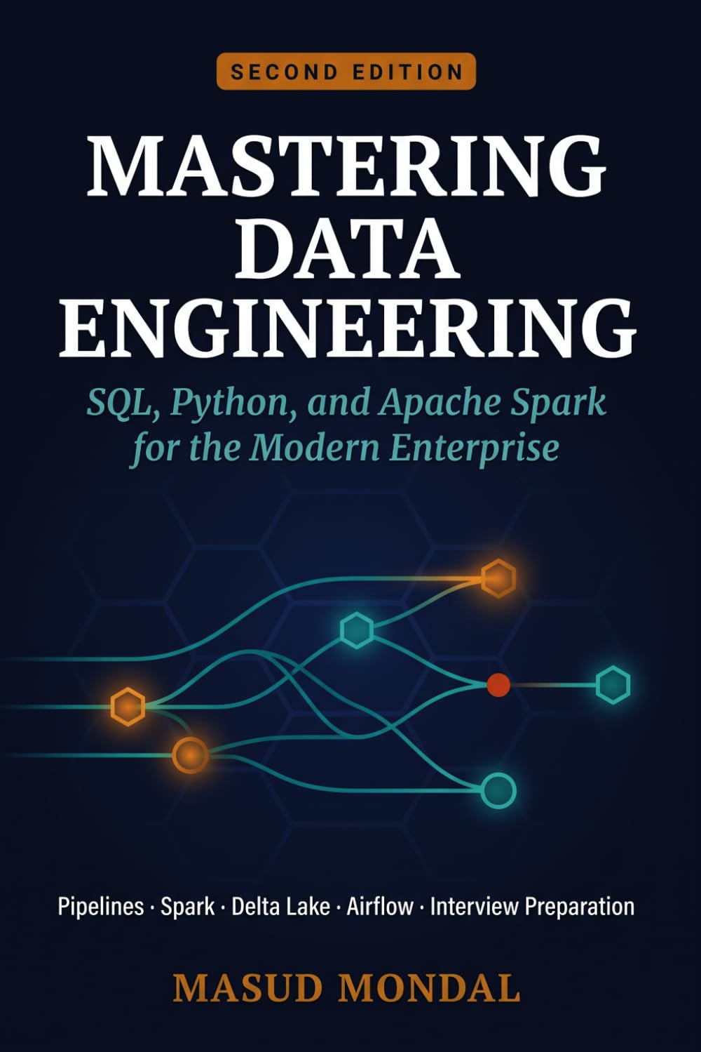 Mastering Data Engineering: SQL, Python, and Apache Spark Essentials with Real-World Projects