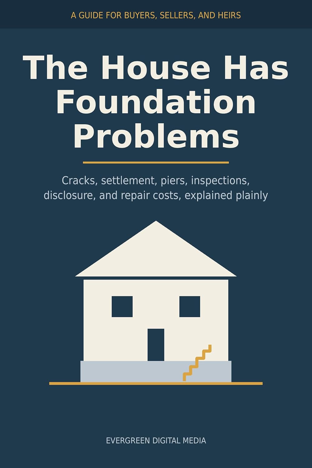 ler totalmente The House Has Foundation Problems: A Buyer's, Seller's, and Heir's Guide to Cracks, Settlement, Piers, Inspections, Disclosure, and Repair Costs (English Edition)