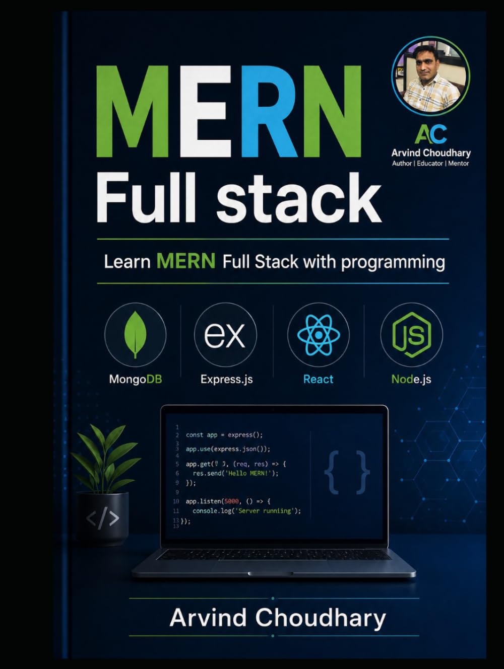 MERN Full Stack Development Mastery: Build Modern Web Applications Using MongoDB, Express.js, React, and Node.js baixar livro de graça