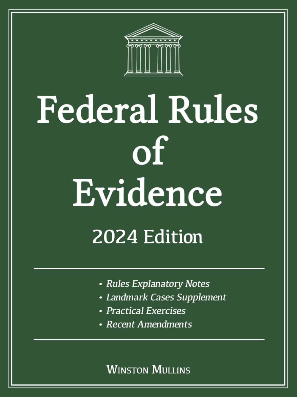ler totalmente Federal Rules of Evidence, 2024 Edition: With Rules Explanatory Notes, Advisory Committee Notes and Landmark Cases Supplement. Includes Recent Amendments and Practical Exercises