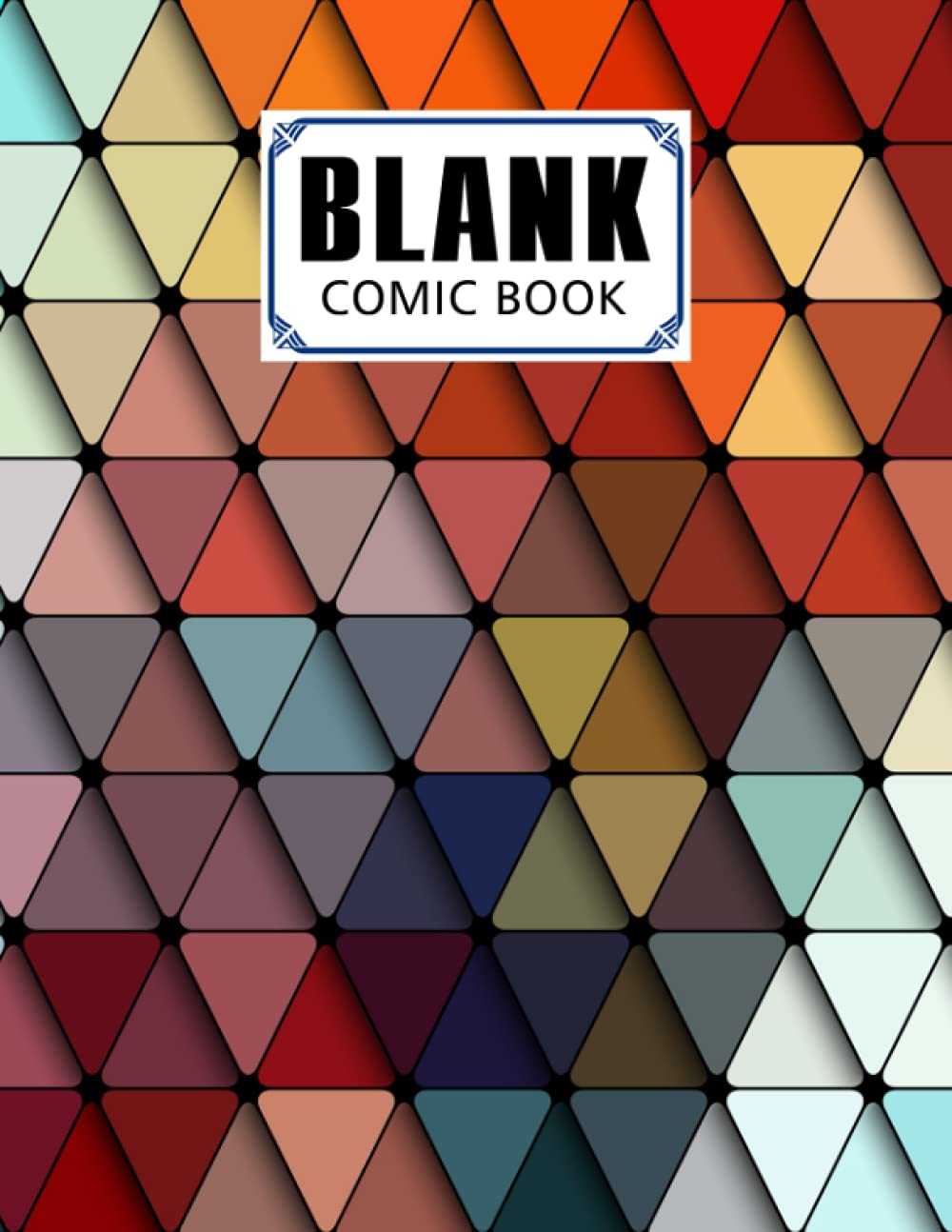 Blank Comic Book: Triangles Cover, Draw Your Own Comics - 120 Pages of Fun and Unique Templates - A Large 8.5" x 11" Notebook by Ignaz Fleischmann baixar livro de graça