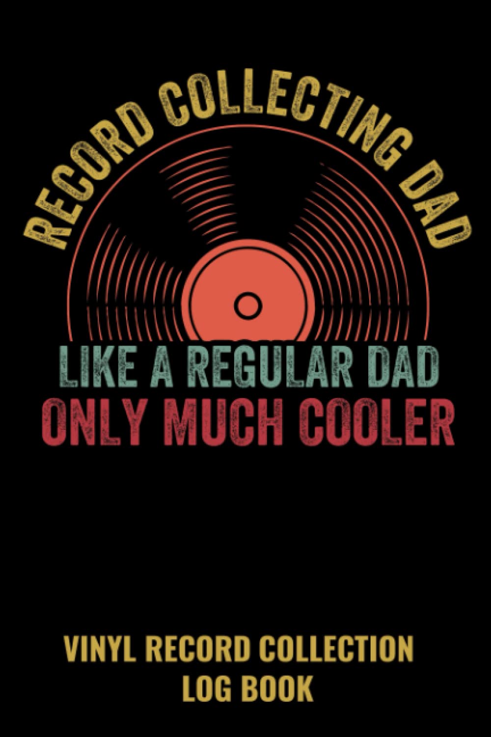 capítulo por capítulo baixar Vinyl Record Collection Log Book: Perfect Log Book For Vinyl Record Collectors | 120 pages | 6 x 9