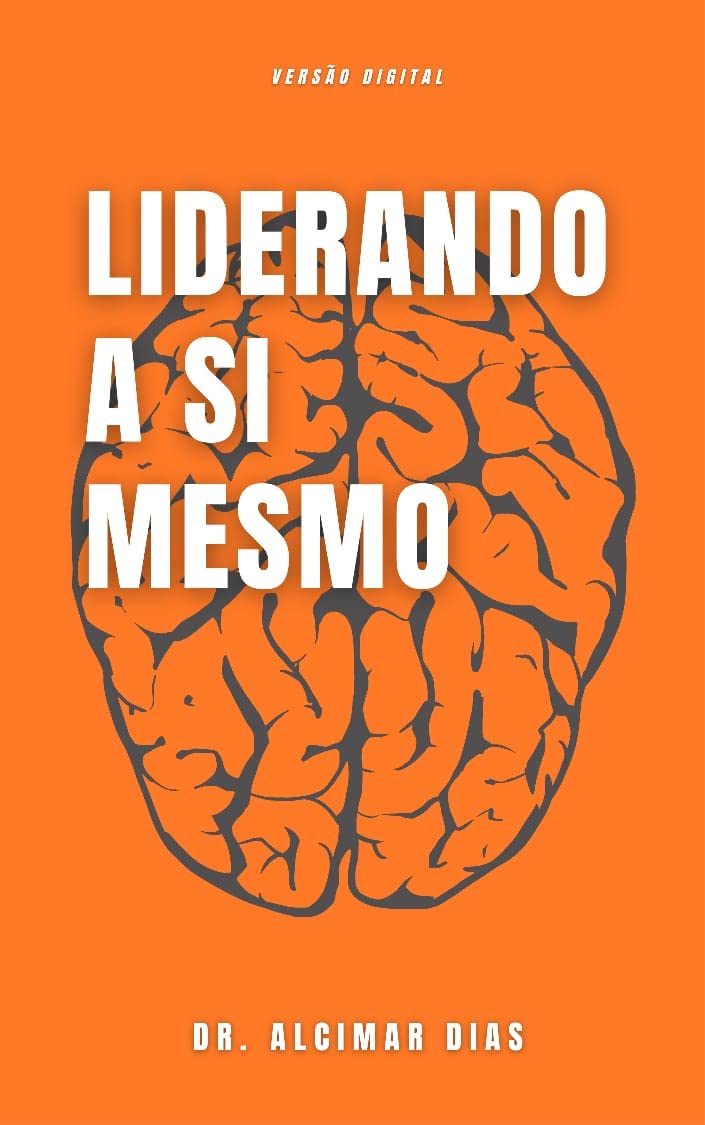 Liderando a si mesmo: Uma questão vital baixar o livro de graça