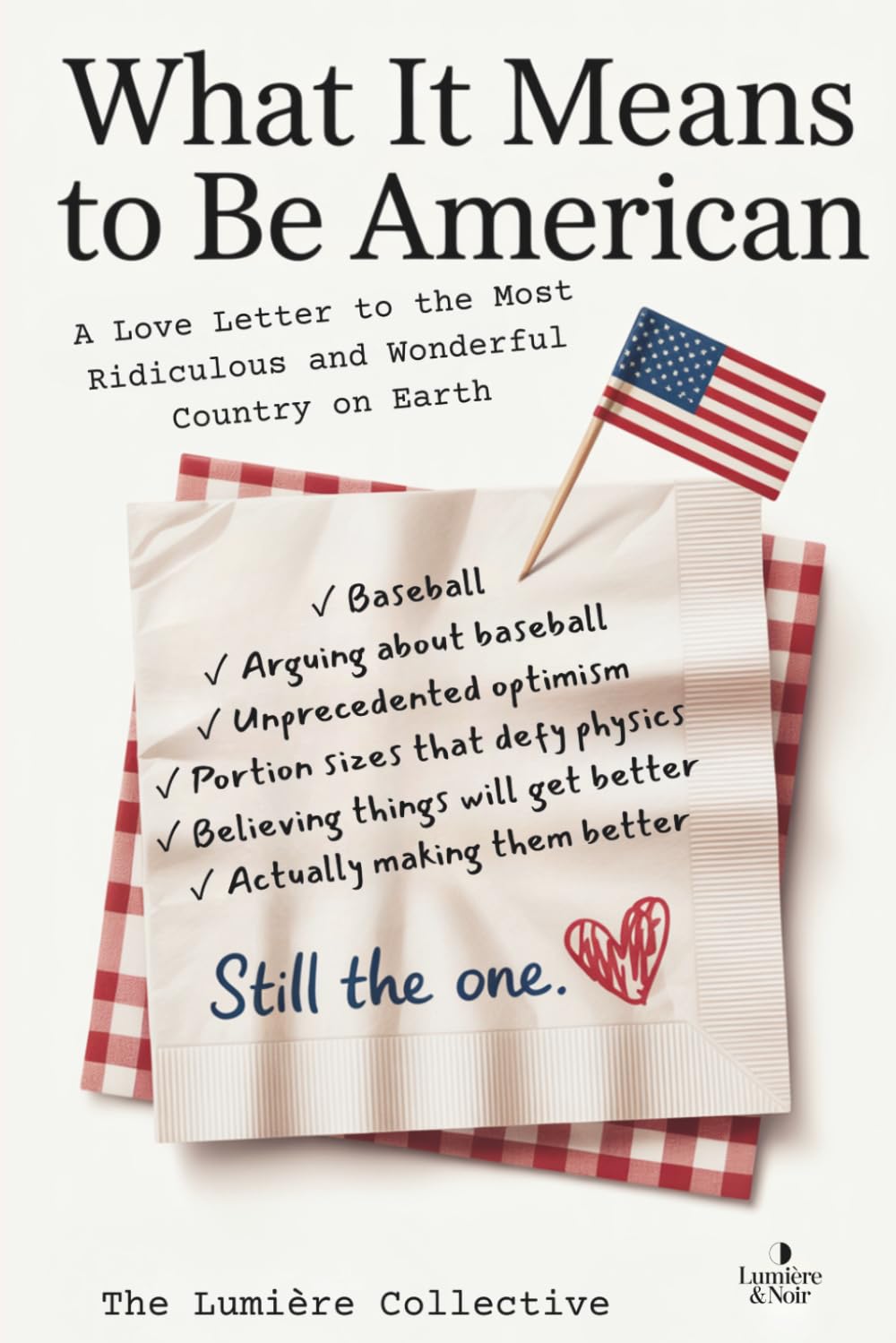 capítulo por capítulo baixar What It Means To Be American: A Love Letter to the Most Ridiculous and Wonderful Country on Earth