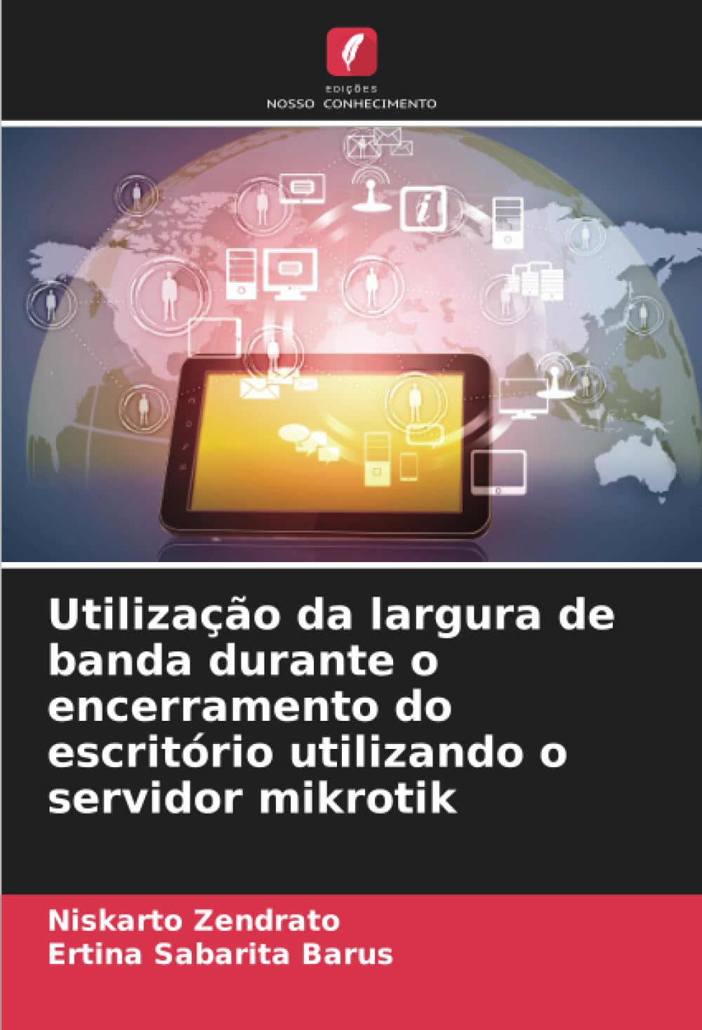 Utilização da largura de banda durante o encerramento do escritório utilizando o servidor mikrotik baixar o livro de graça