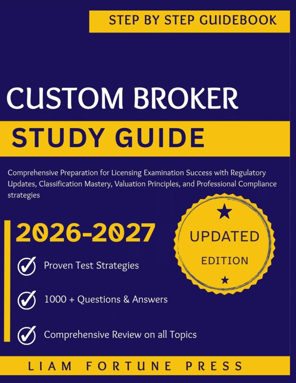 ler totalmente Custom Broker Study Guide 2026-2027: Comprehensive Preparation for Licensing Examination Success with Regulatory Updates, Classification Mastery,... and Professional Compliance Strategies
