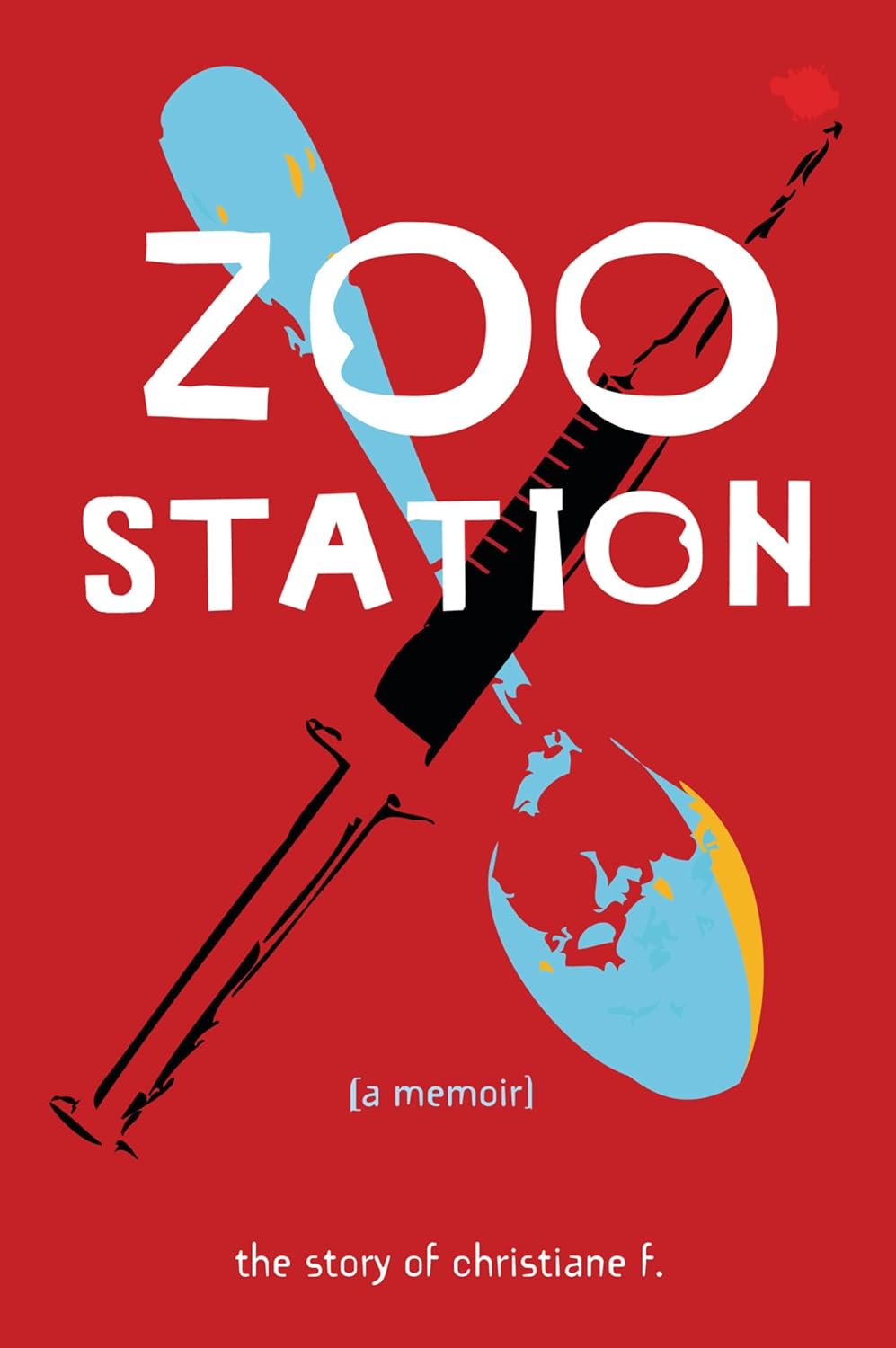ler totalmente Zoo Station: The Story of Christiane F. (English Edition)