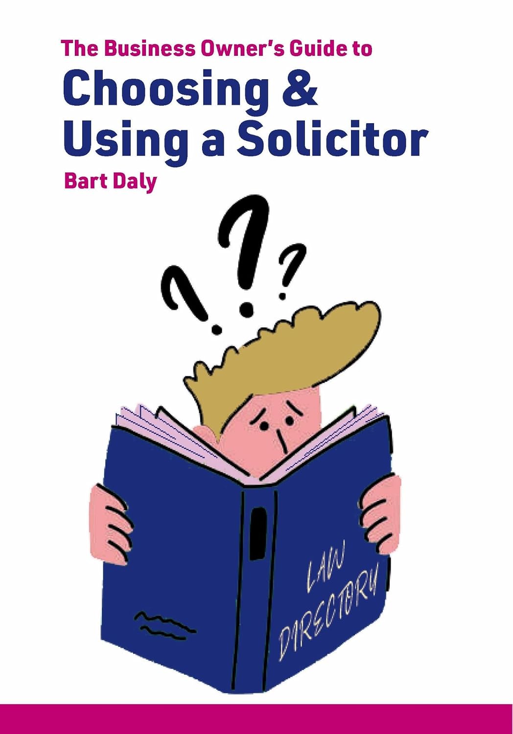 The Business Owner's Guide to Choosing & Using a Solicitor (English Edition) baixar o livro de graça