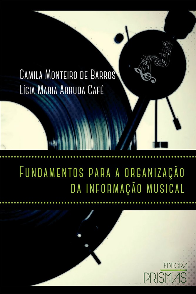 ler totalmente Fundamentos Para a Organização da Informação Musical