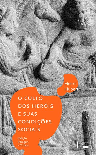 Culto dos Heróis e suas Condições Sociais, O