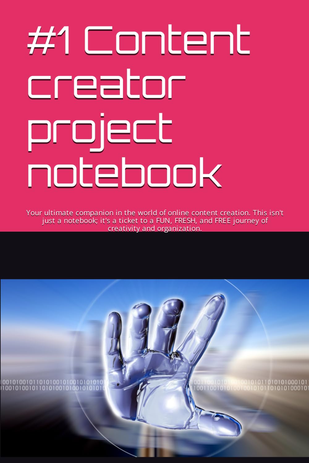 #1 Content creator project notebook: Your ultimate companion in the world of online content creation. This isn't just a notebook; it's a ticket to a... and organization. (Portuguese Edition) baixar livro de graça