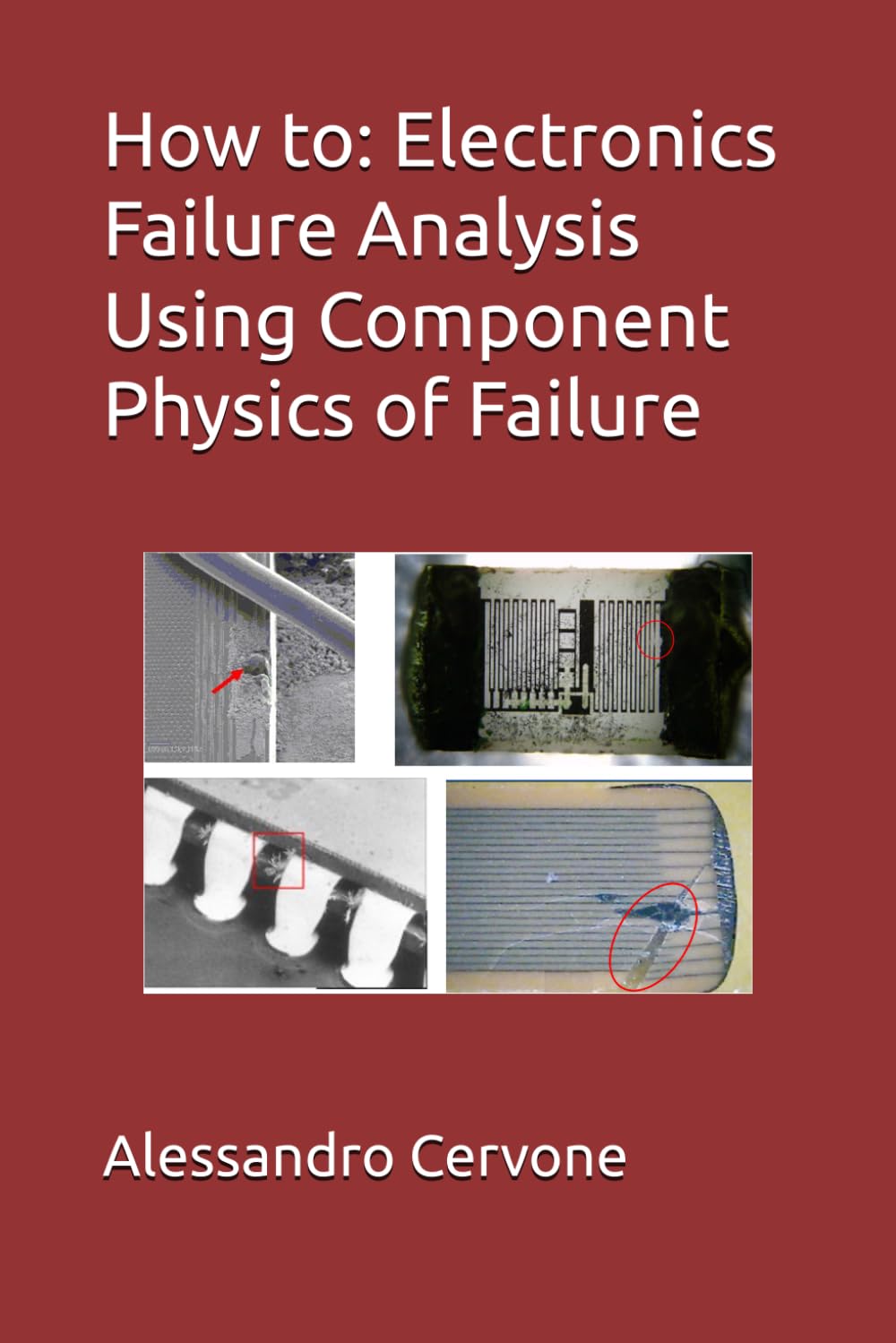 ler totalmente How to: Electronics Failure Analysis Using Component Physics of Failure: Moving analysis from guessing to causality | Link operating conditions to... | Learn how and why failures actually happen