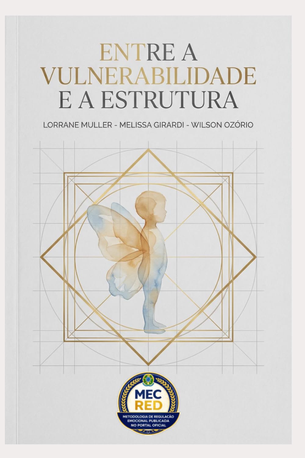 capítulo por capítulo baixar ENTRE A ESTRUTURA E A VULNERABILIDADE: UMA ANÁLISE PSICOPEDAGOGICA DO DESENVOLVIMENTO INFANTIL EM CONTEXTO DE VULNERABILIDADE ESTRUTURAL (Portuguese Edition)