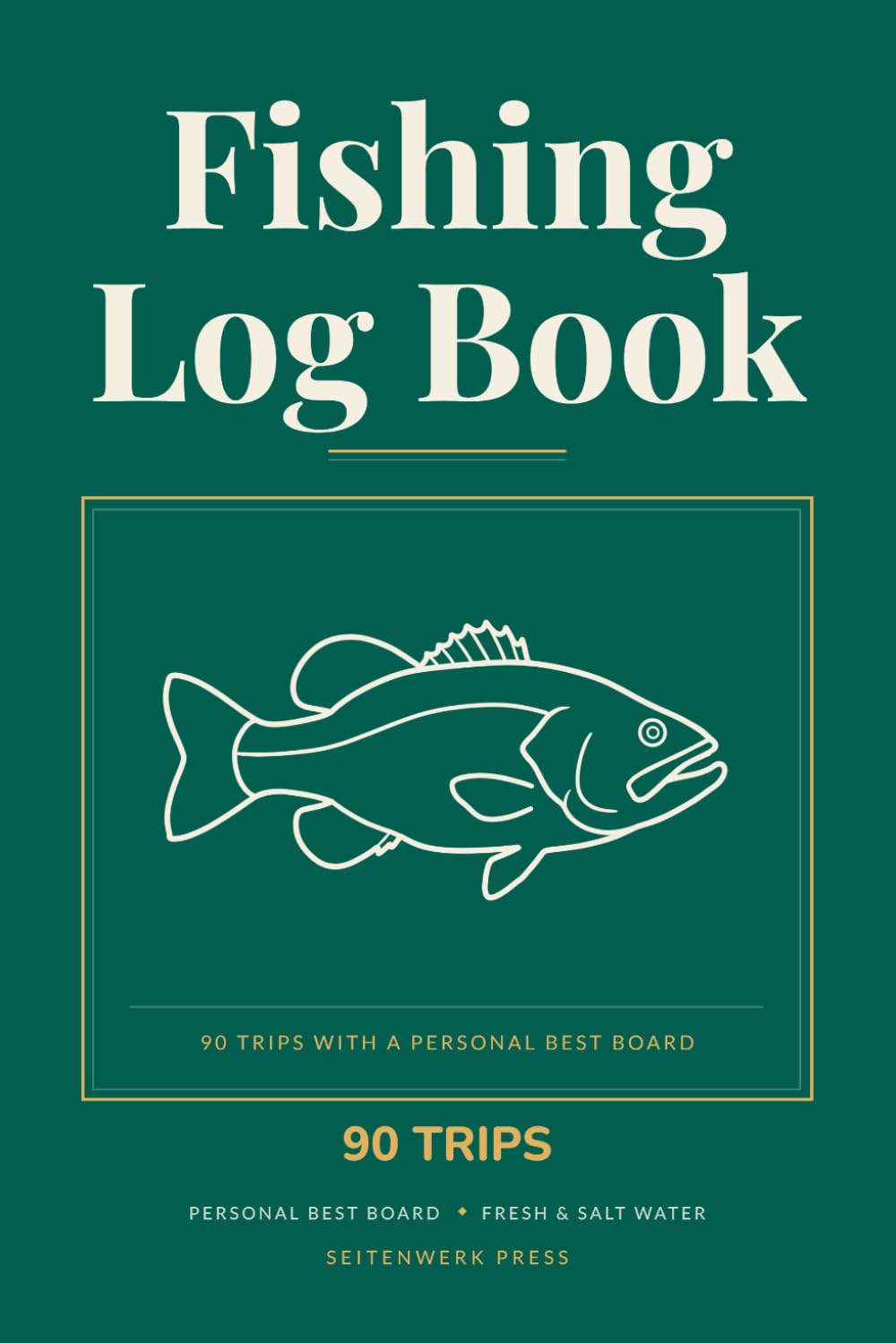 Fishing Log Book: 90 trips to record with conditions, structure, lures and every catch on one page – length in inches, weight in pounds, kept or released, fresh and salt water baixar livro de graça