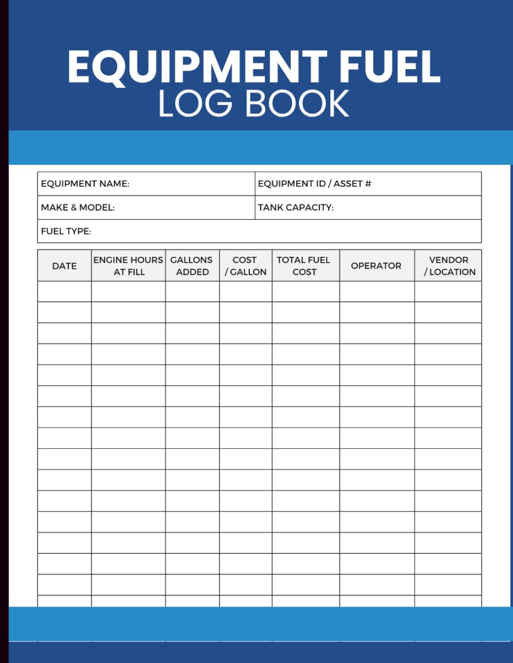 ler totalmente Equipment Fuel Log Book: Monitor Fuel Consumption, Engine Hours and Operating Costs with Structured Logs for Contractors, Fleet Operators and Job Sites