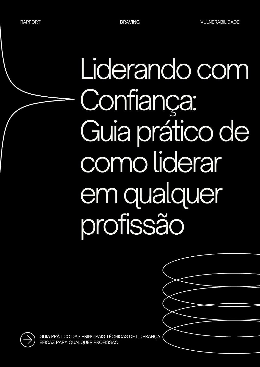 Liderando com Confiança: Guia prático de como liderar em qualquer profissão baixar livro de graça