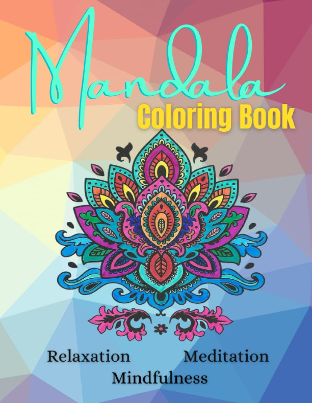 ler totalmente Relaxation Mandala Coloring Book: Coloring Book for Adult and Teens [100 pages]