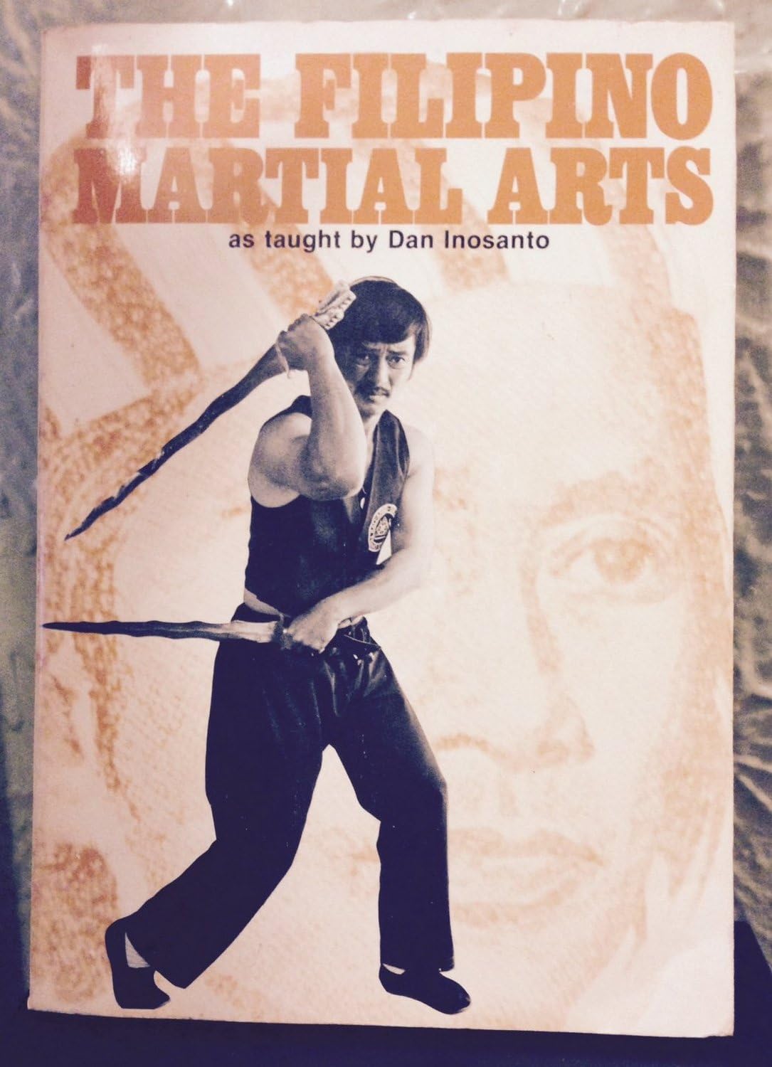 Filipino Martial Arts as Taught by Dan Inosanto Kindle Edition (English Edition) baixar livro de graça