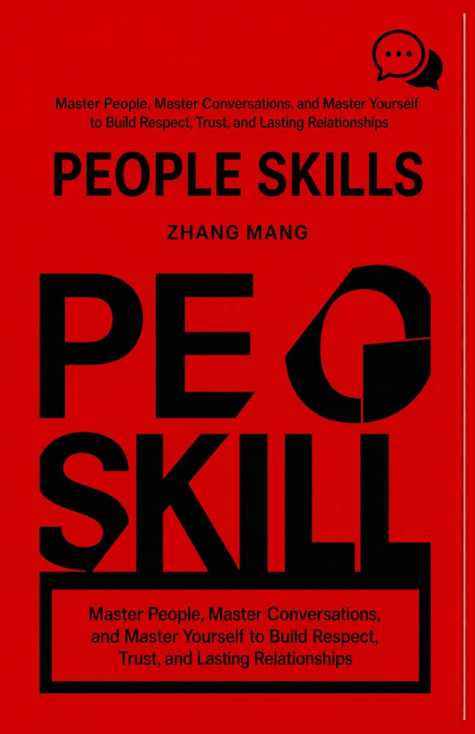 People Skills: Master People, Master Conversations, and Master Yourself baixar o livro de graça