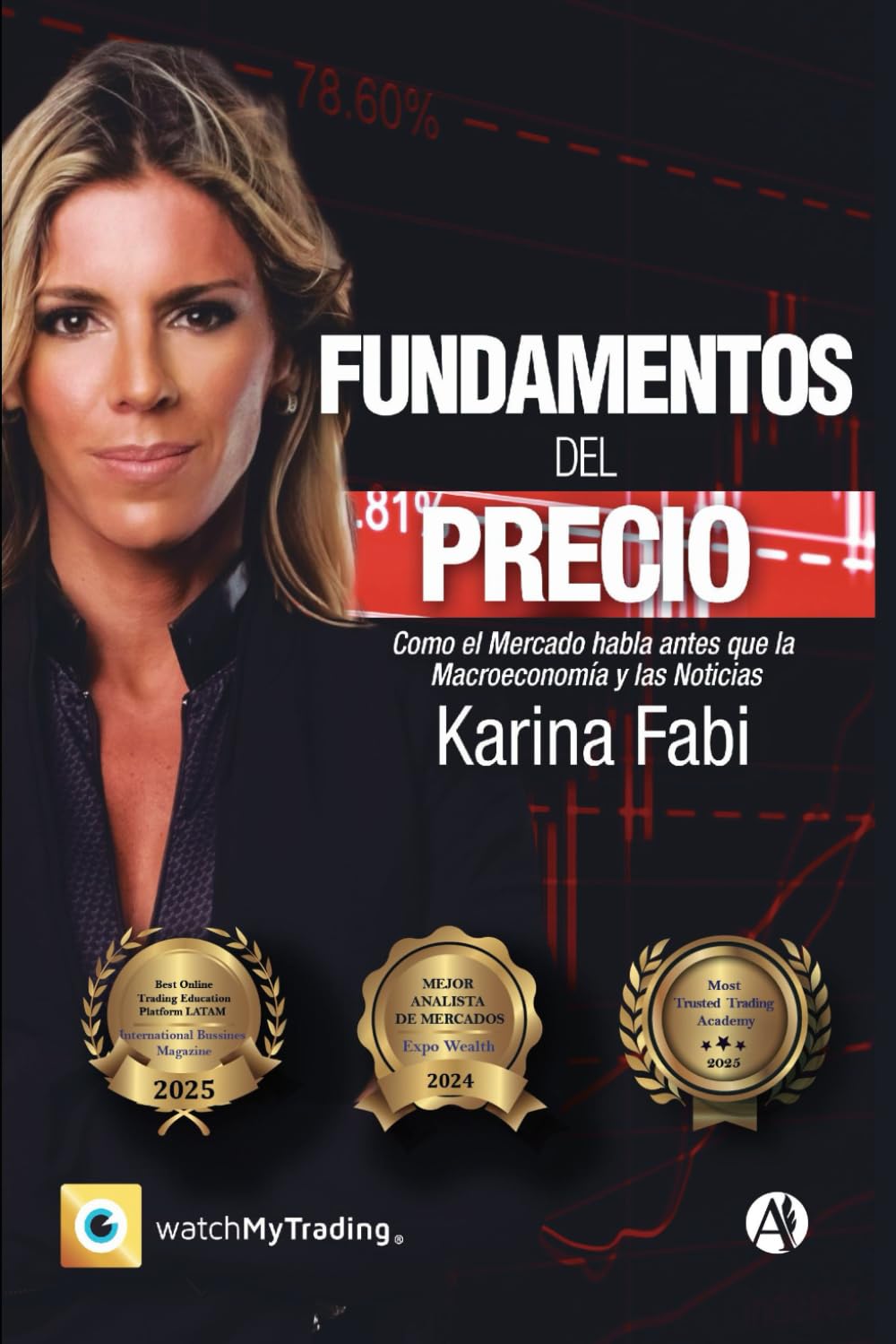 capítulo por capítulo baixar Fundamentos del precios: ¿Por qué el precio se mueve? ¿Qué fuerzas invisibles moldean cada vela, cada tendencia, cada oportunidad? (Spanish Edition)