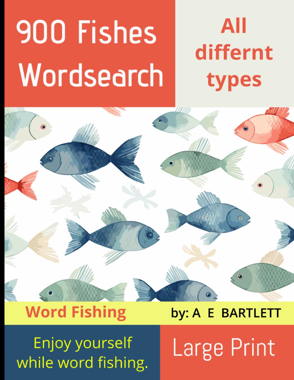 ler totalmente Word Fishing Puzzle Book | It is just like fishing, but you are fishing for words in a sea of letters. | Large Print | fishing: crossword for senior |... | 900 different Fish |outdoors crossword