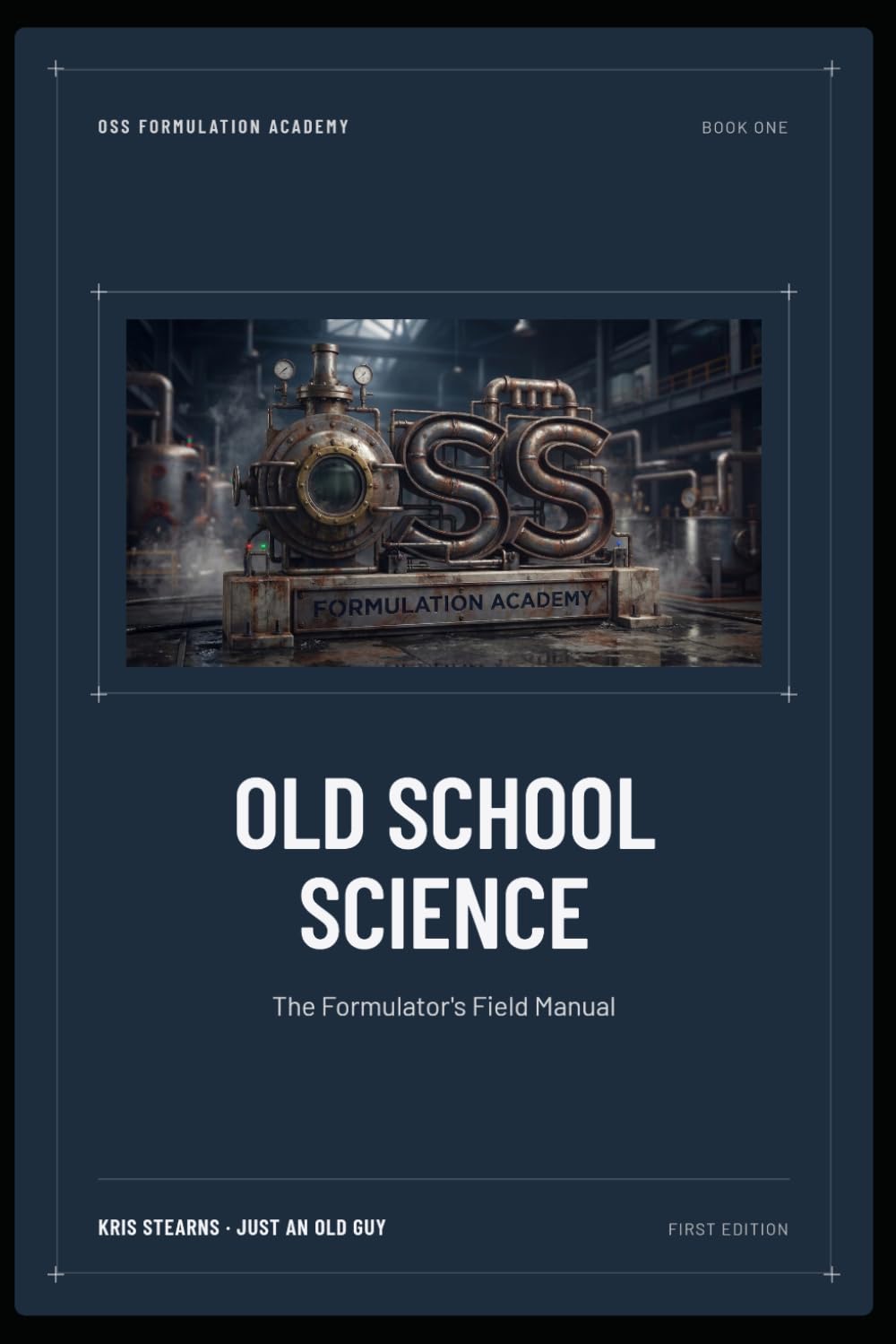 ler totalmente Old School Science: The Formulator's Field Manual