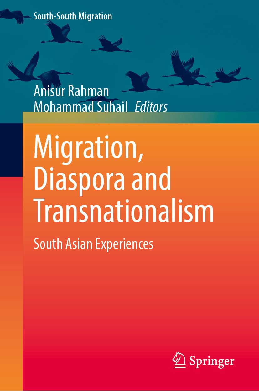 Migration, Diaspora and Transnationalism: South Asian Experiences (International Perspectives on Migration) (English Edition) baixar o livro de graça