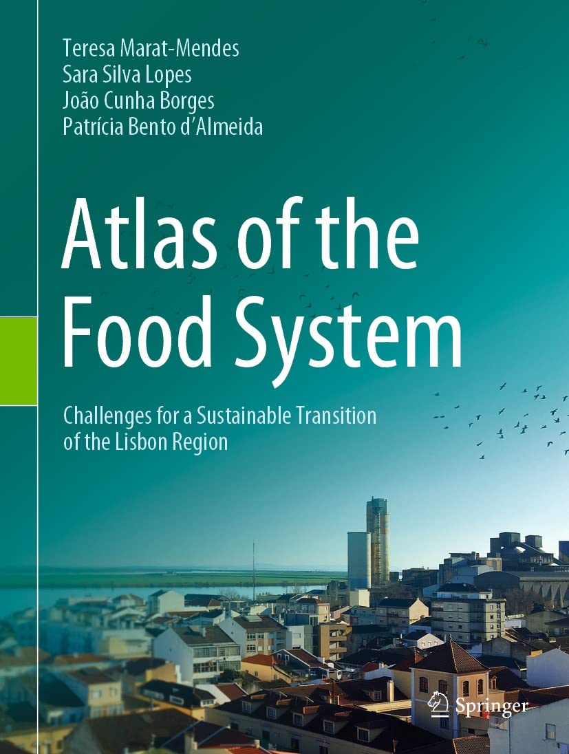 capítulo por capítulo baixar Atlas of the Food System: Challenges for a Sustainable Transition of the Lisbon Region (English Edition)