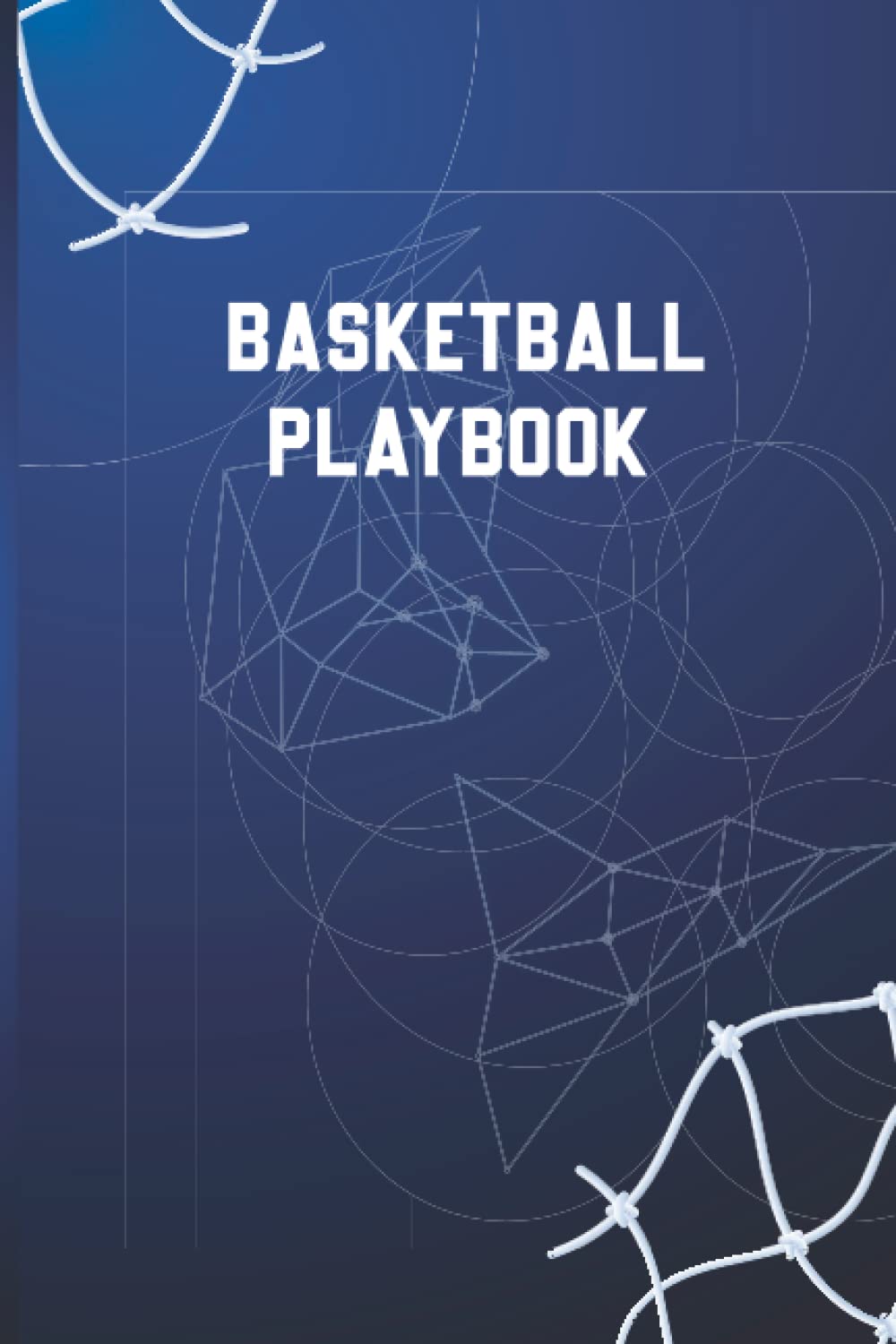 Basketball Playbook: 120 Pages Basketball courts Diagrams to make your playbook, drawing up your Plays, Drills, and Scouting baixar o livro de graça