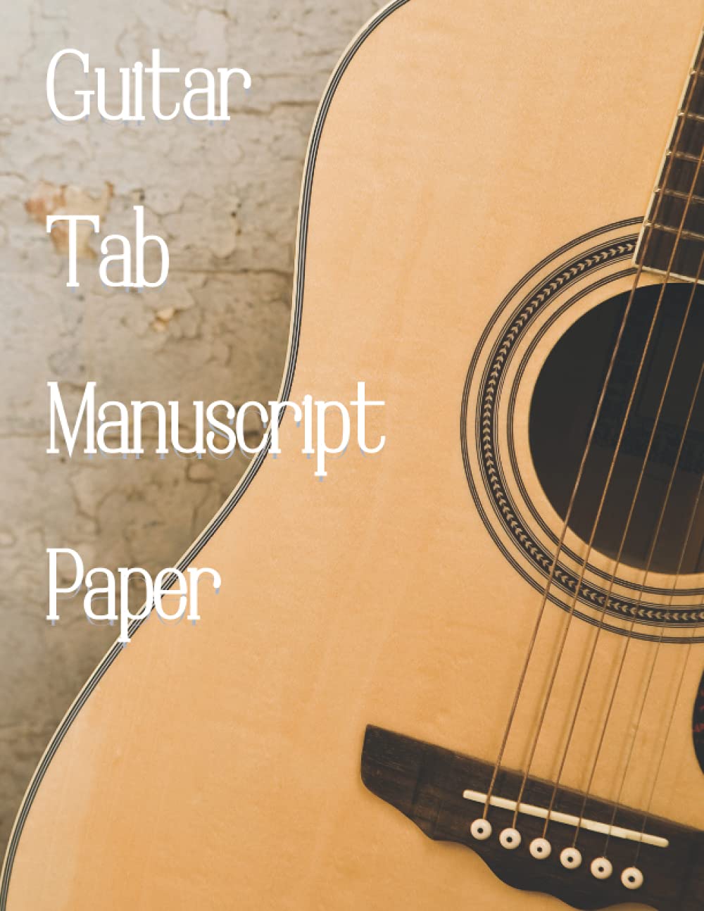 capítulo por capítulo baixar Guitar Tab Manuscript Paper: Manuscript Paper | Blank sheet Music Notebook | 110 Pages | 8.5" x 11"