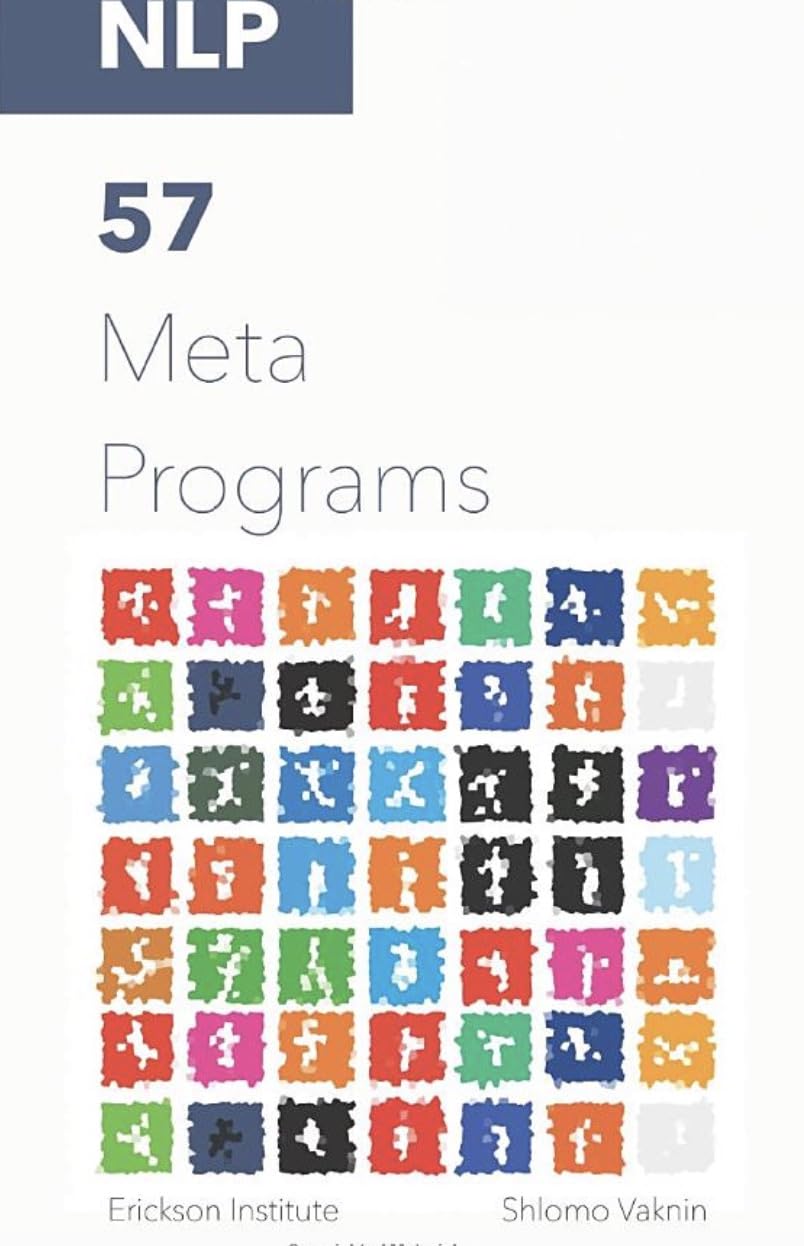 NLP: The 57 Meta- Programs (Practical Applications of Neuro Linguistic Programming Book 5) (English Edition) baixar livro de graça