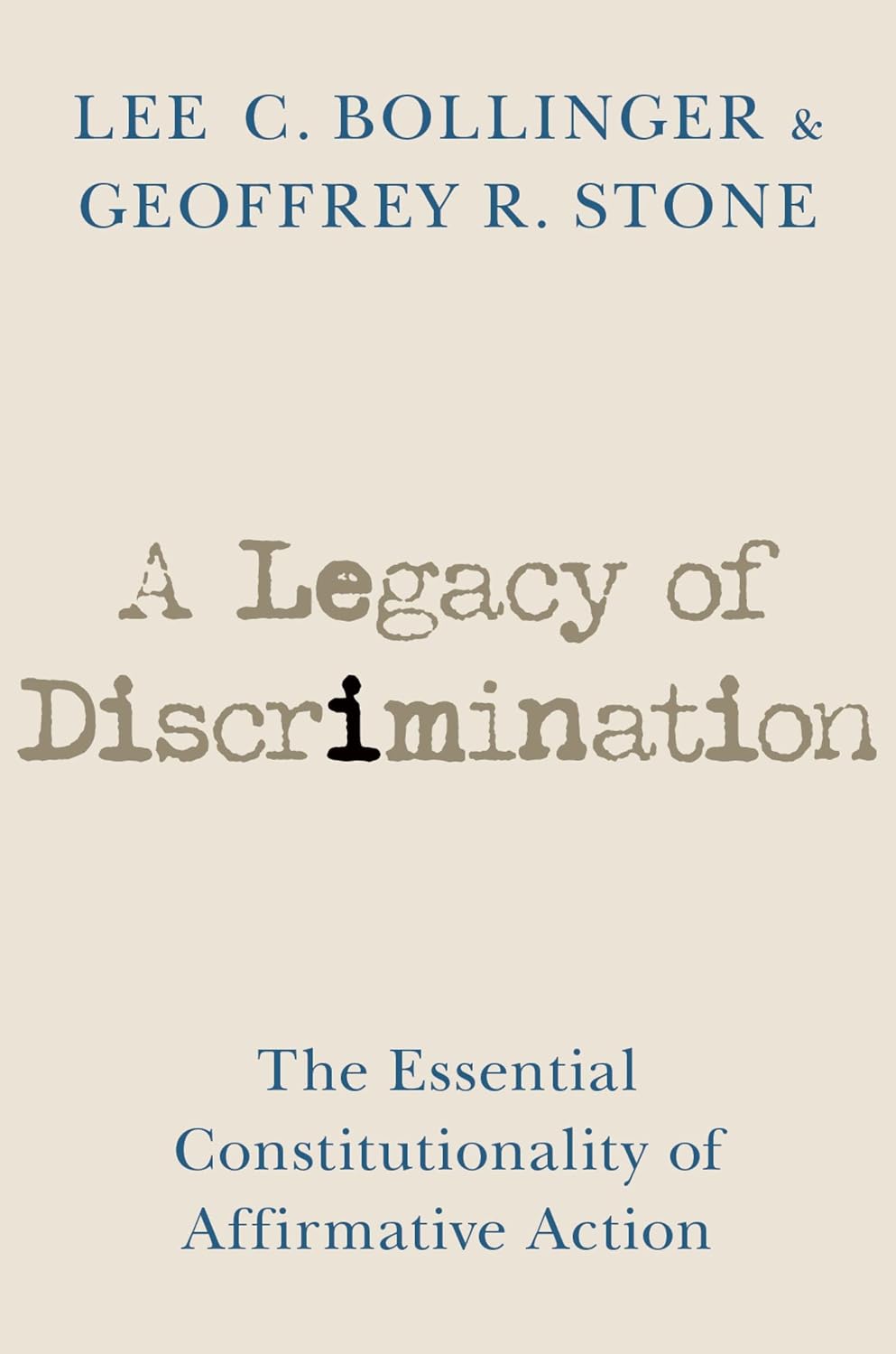 capítulo por capítulo baixar A Legacy of Discrimination: The Essential Constitutionality of Affirmative Action (English Edition)