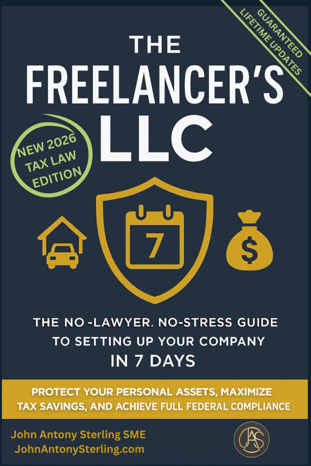 The Freelancer's LLC: The No-Lawyer, No-Stress Guide to Setting Up Your Company in 7 Days: Protect Your Personal Assets, Maximize Tax Savings, and Achieve Full Federal Compliance baixar o livro de graça