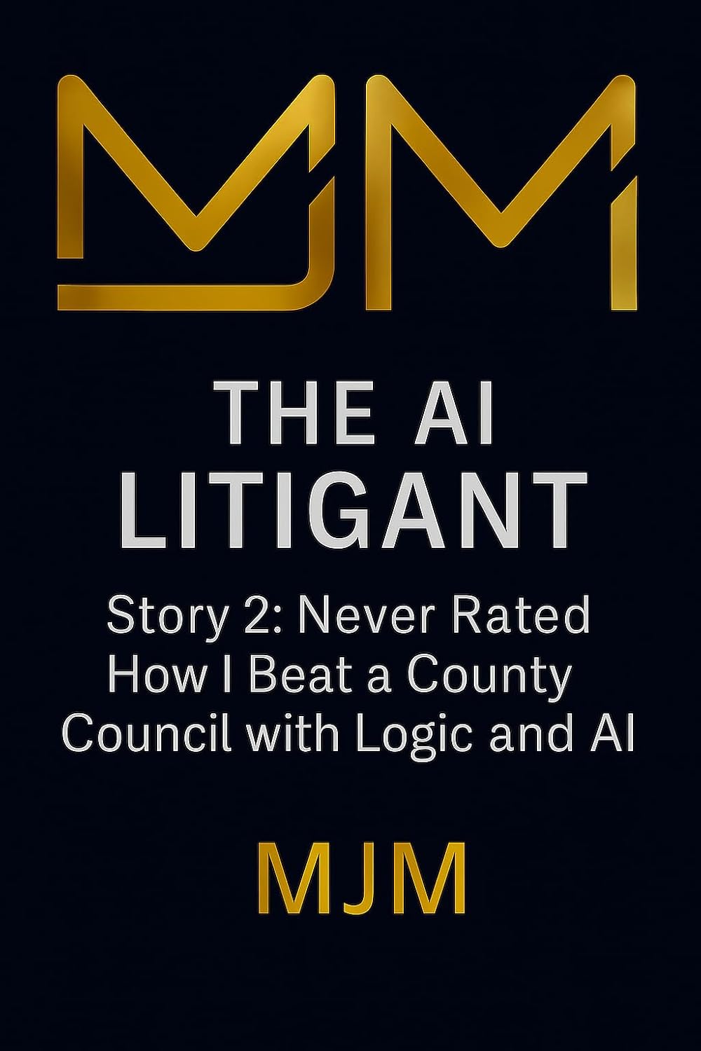 ler totalmente AI Litigant: Never Rated How I Beat a County Council with Logic and AI (English Edition)