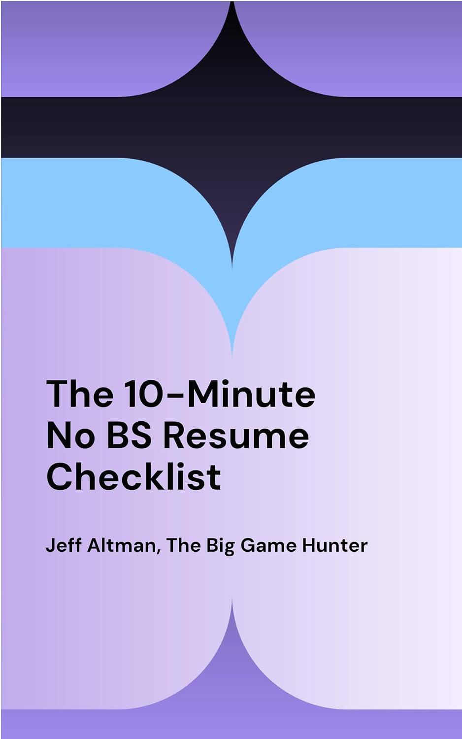 The No BS 10-Minute Resume Checklist: Stop Letting AI and 6-Second Recruiter Scans Kill Your Job Search (Job Search Checklists Book 2) (English Edition) baixar livro de graça