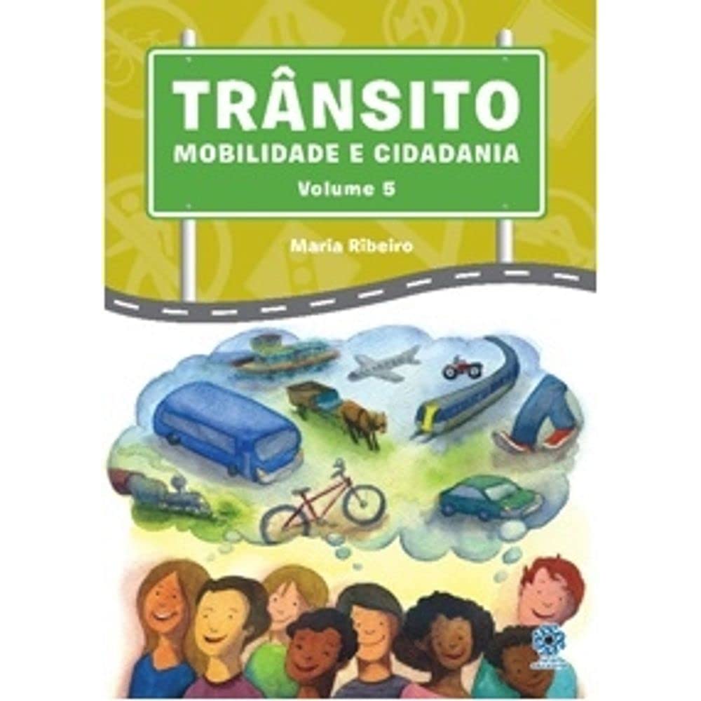Trânsito Mobilidade e Cidadania 5º Ano baixar o livro de graça