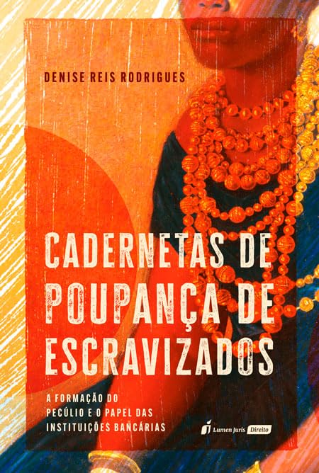 ler totalmente Cadernetas de Poupança de Escravizados - 2026