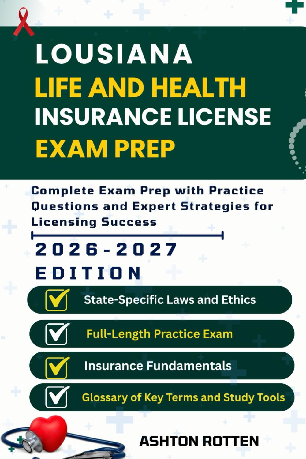 LOUISIANA LIFE AND HEALTH INSURANCE LICENSE EXAM PREP: Complete Exam Prep With Practice Questions and Expert Strategies (United States Life and Health Insurance license Exam Prep 2026/2027) baixar o livro de graça