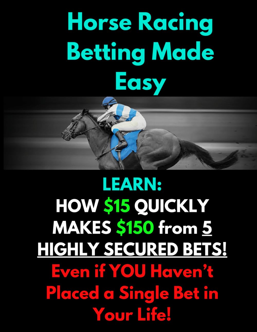 Horse Racing Betting Made Easy: Betting On Horse Racing baixar o livro de graça
