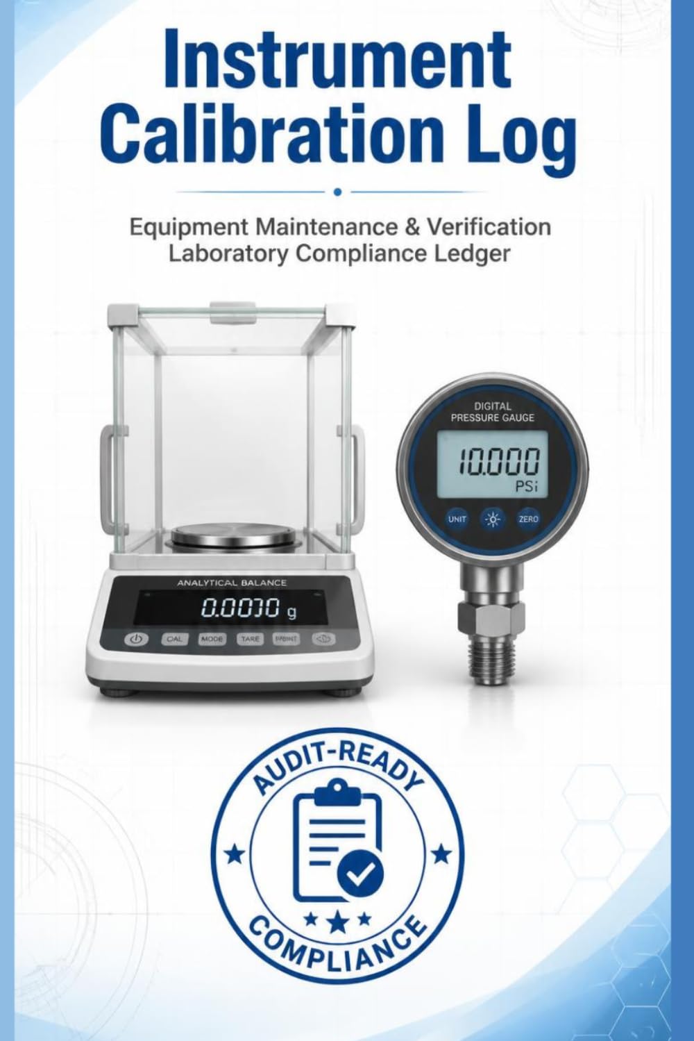 Instrument Calibration Log: Equipment Maintenance, Verification and Quality Control Compliance Ledger for Accredited Laboratories baixar o livro de graça