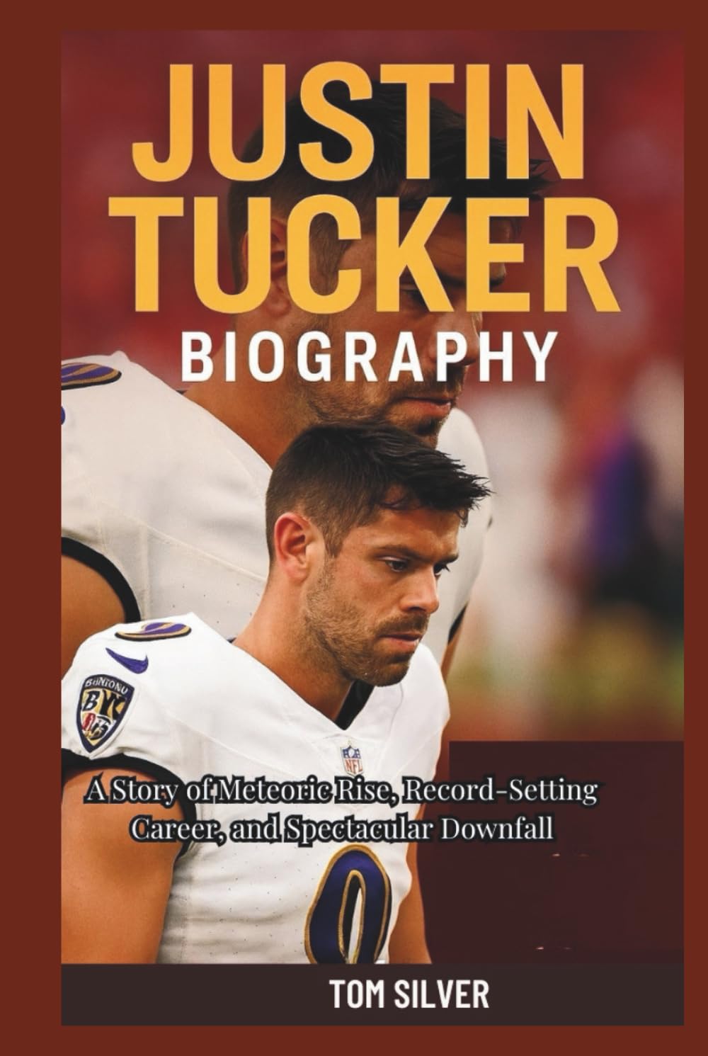 JUSTIN TUCKER BIOGRAPHY: A Story of Meteoric Rise, Record-Setting Career, and Spectacular Downfall baixar o livro de graça