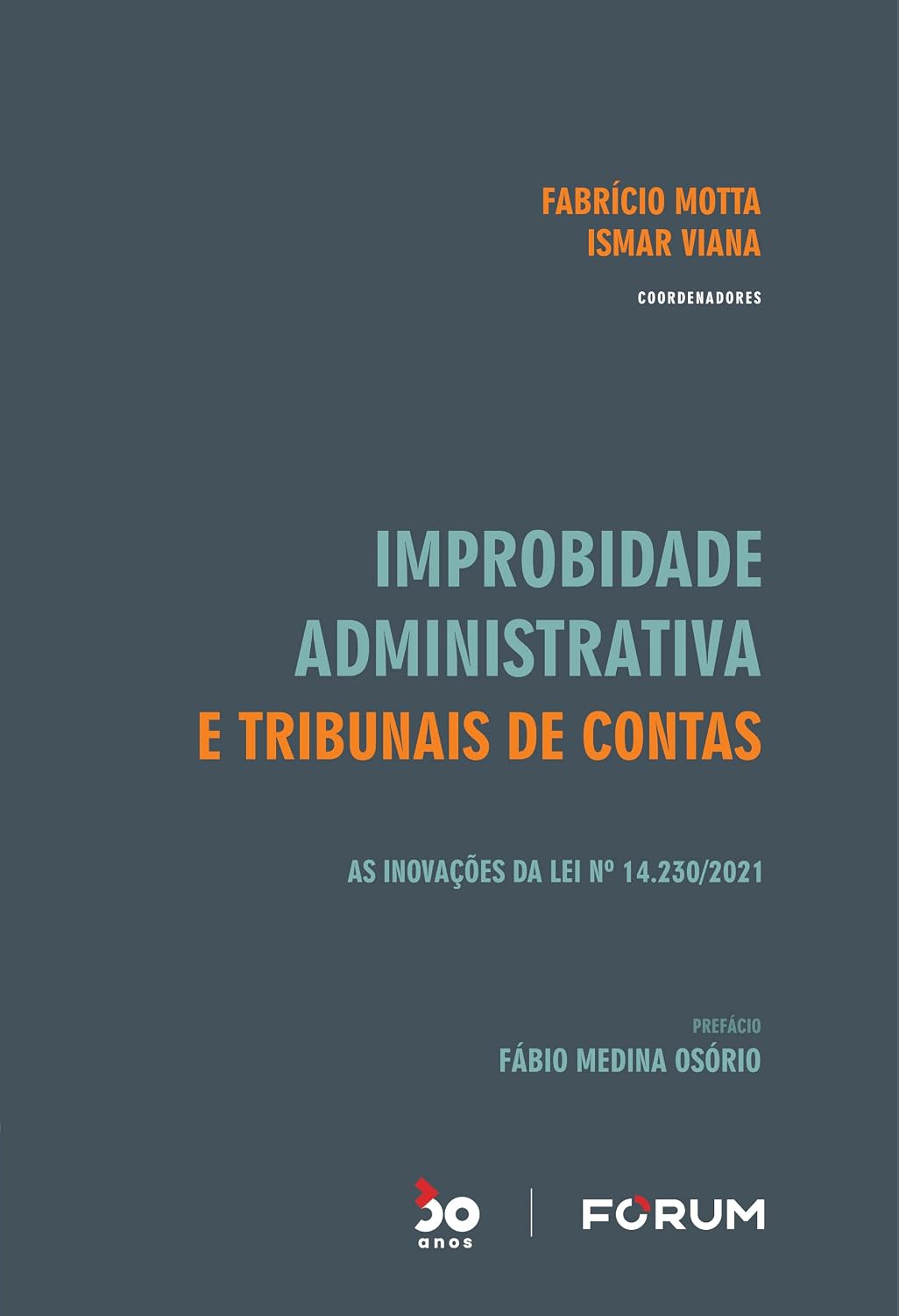 Improbidade administrativa e tribunais de contas: as inovações da lei nº 14.230/2021 baixar o livro de graça