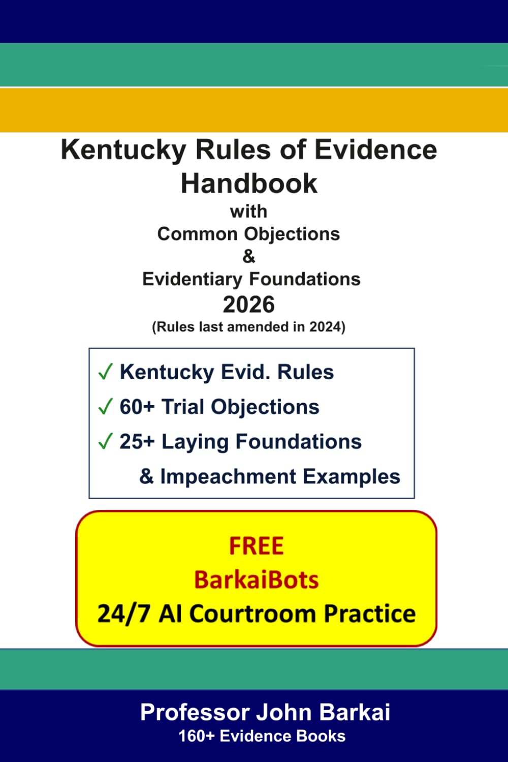 capítulo por capítulo baixar Kentucky Rules of Evidence Handbook with Common Objections & Evidentiary Foundations