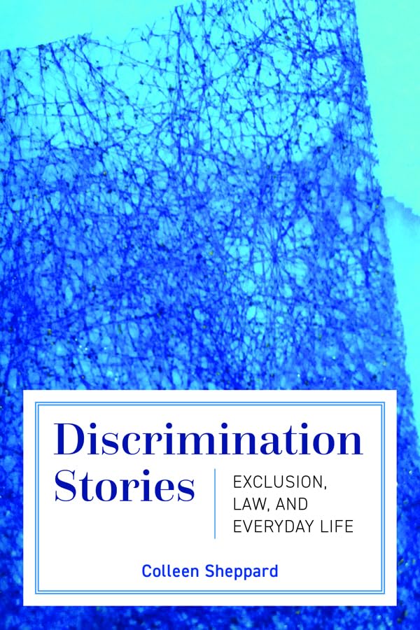 Discrimination Stories: Exclusion, Law, and Everyday Life (English Edition) baixar o livro de graça
