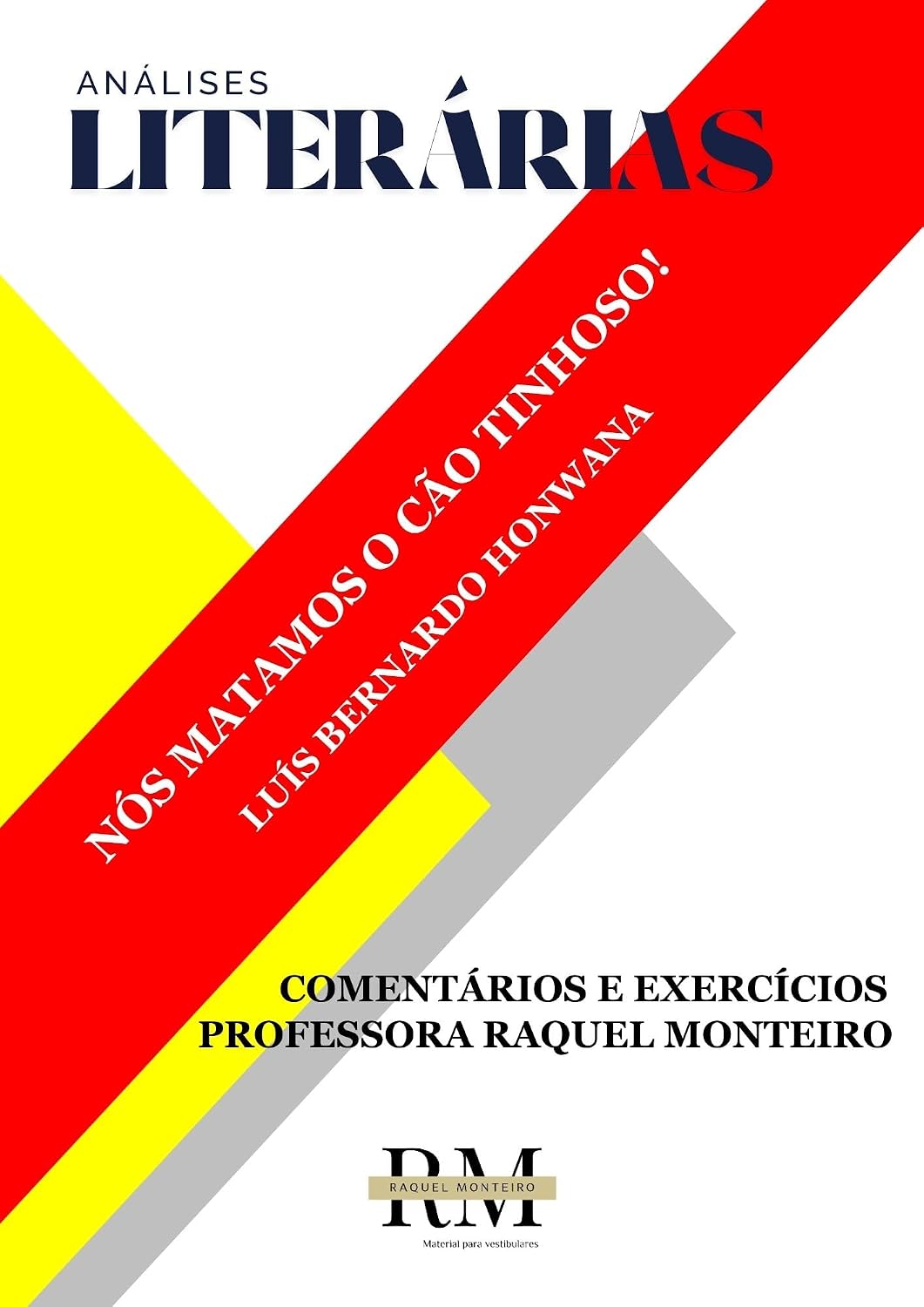 capítulo por capítulo baixar FUVEST: LEITURAS LITERÁRIAS OBRIGATÓRIAS: Nós matamos o Cão Tinhoso, de Luís Bernardo Honwana